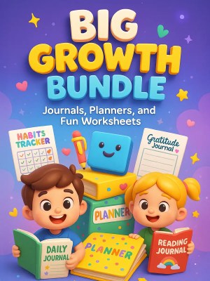 Big Growth Bundle for Kids – 1260 Pages of Journals, Planners, and Fun Worksheets
